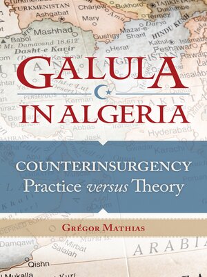cover image of Galula in Algeria